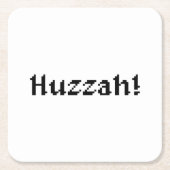 Dessous-de-verre Carré En Papier 8 Bits Huzzah ! (Devant)