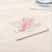 Dessous-de-verre Carré En Papier AMIS™ | Vous êtes mon homard (Incliné)