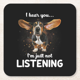 Dessous-de-verre Carré En Papier basset hound je vous entends ne pas écouter