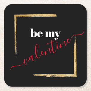 Dessous-de-verre Carré En Papier Be My Valentine Custom Black Typographie