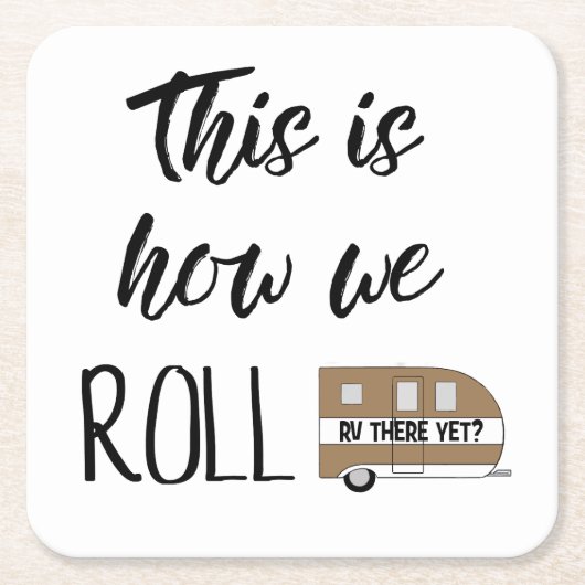 Dessous-de-verre Carré En Papier Camper "C'Est Comme Ça Que Nous Roulions" (Devant)