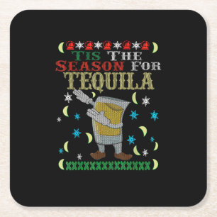 Dessous-de-verre Carré En Papier C'Est La Saison De Tequila Dabbing Christmas Alcoh
