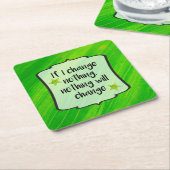 Dessous-de-verre Carré En Papier Changement positif Affirmation Motivation verte (Incliné)