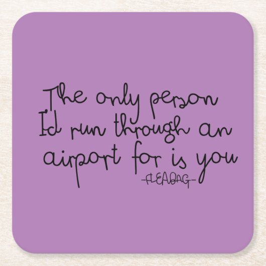 Dessous-de-verre Carré En Papier Citation de Fleabag (Devant)