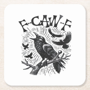 Dessous-de-verre Carré En Papier Corbeau gothique F-Caw-F Humour Drôle Essentiel Ré