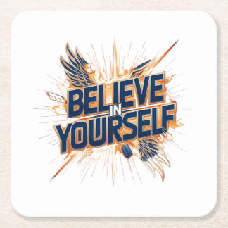 Dessous-de-verre Carré En Papier Dessous de verre papier - Croyez en vous-même