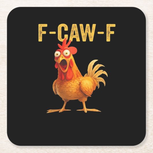Dessous-de-verre Carré En Papier Funny F Caw F Chicken Creative Casual Design (Devant)