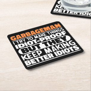 Dessous-de-verre Carré En Papier Garbageman, J'Essaie De Faire Des Choses Drôle