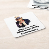 Dessous-de-verre Carré En Papier Gardez vos mains sales sur mon assurance sociale (Incliné)