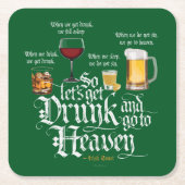 Dessous-de-verre Carré En Papier Get Drunk And Go To Heaven (Devant)