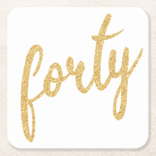 Dessous-de-verre Carré En Papier Gold White 40 Anniversaire Parties scintillant "Qu