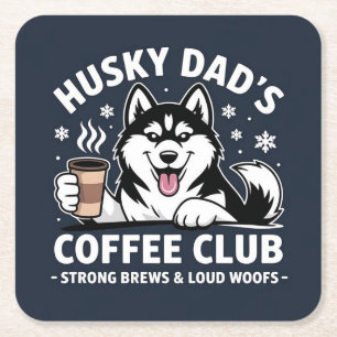 Dessous-de-verre Carré En Papier "Husky Dad's Coffee Club" - Fan Amoureux des chien