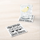 Dessous-de-verre Carré En Papier Idiots Happen Funny Bird Quote Gifts (En situation)