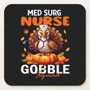 Dessous-de-verre Carré En Papier Infirmière Dinde Équipe MED CHIRURG Gobble Squad 