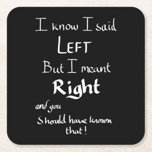 Dessous-de-verre Carré En Papier J'Ai Dit Laisser Drôle Instructions Argument Joke 
