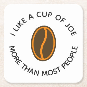 Dessous-de-verre Carré En Papier J'aime une tasse de joe plus...   Drôles de slogan