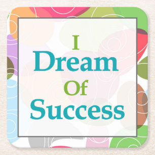 Dessous-de-verre Carré En Papier Je rêve du succès