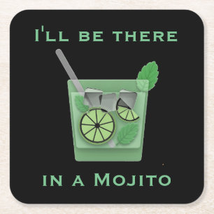 Dessous-de-verre Carré En Papier Je serai là dans une citation de cocktail mojito 