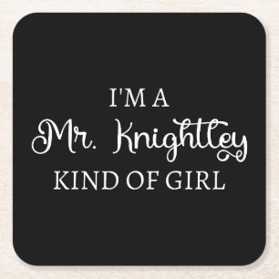 Dessous-de-verre Carré En Papier Je suis une fille de M. Knightley