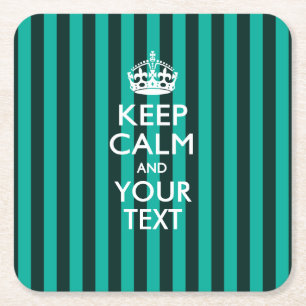 Dessous-de-verre Carré En Papier KEEP CALM personnalisé et votre texte pour Turquoi
