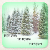 DESSOUS-DE-VERRE CARRÉ EN PAPIER LAISSEZ-LE NEIGER (Devant)