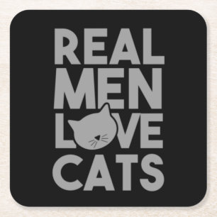 Dessous-de-verre Carré En Papier Les vrais hommes aiment les chats