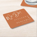 Dessous-de-verre Carré En Papier Moderne Nous Faisons Élégant Mariage Personnalisé<br><div class="desc">Moderne Nous faisons Elegant Personnalisé Burnt Orange Mariage Carré Dessous de verre papier</div>