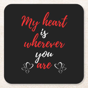Dessous-de-verre Carré En Papier Mon Coeur Est Partout Où Vous Êtes