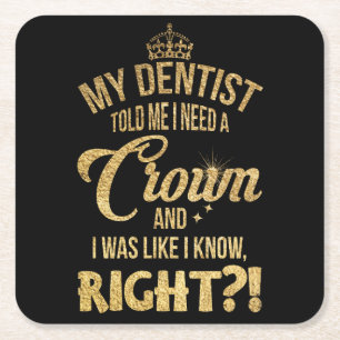 Dessous-de-verre Carré En Papier Mon Dentiste M'A Dit