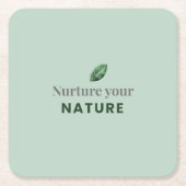 Dessous-de-verre Carré En Papier Nurture Your Nature Minimal Motivational Coaster (Devant)