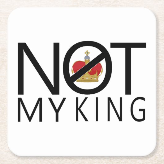 Dessous-de-verre Carré En Papier Pas mon roi (Devant)