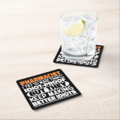 Dessous-de-verre Carré En Papier Pharmacien, J'Essaie De Faire Des Choses Drôle (En situation)