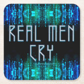 Dessous-de-verre Carré En Papier SlipperyLes vrais hommes de Joe pleurent larmes no (Devant)