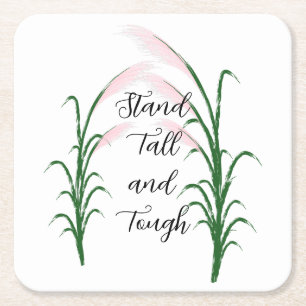 Dessous-de-verre Carré En Papier Stand Tall and Tough Self Love Citation positive