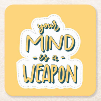 Dessous-de-verre Carré En Papier Votre esprit est une arme - Art Motivationnel Impr
