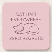 Dessous-de-verre Cat hair everywhere zero regrets (Devant)