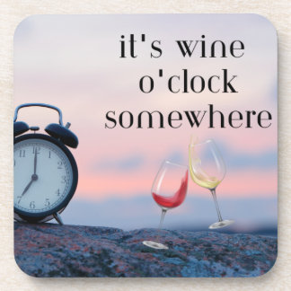 Dessous-de-verre C'est Wine O'Clock Somewhere sur un