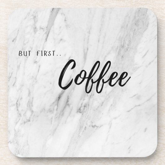 Dessous-de-verre Coaster – But First Coffee (Devant)