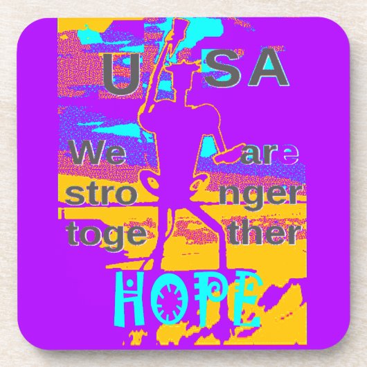 Dessous-de-verre Create Your USA Hope We Are Stronger Together (Devant)
