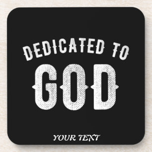 DESSOUS-DE-VERRE DÉDIÉ À DIEU PERSONNALISABLE COOL TEXTE BLANC