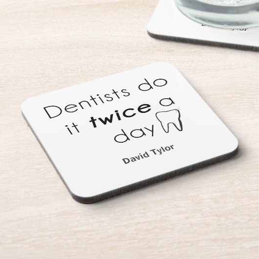 Dessous-de-verre Dentist Do it ! (Côté gauche)