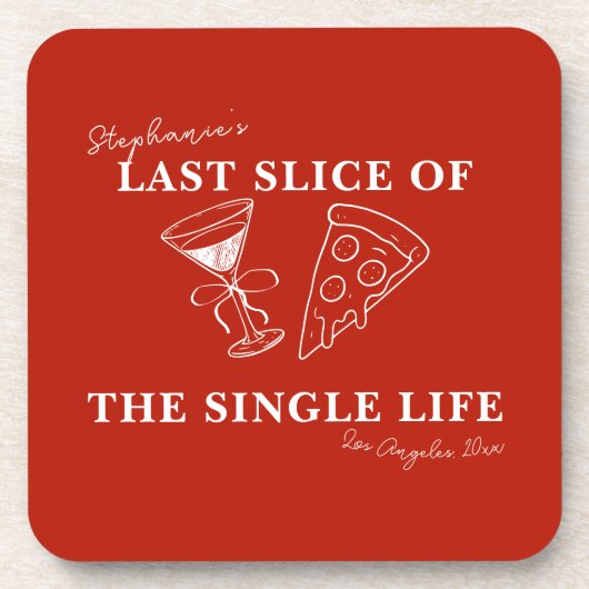 Dessous-de-verre Dernière tranche rouge de la célibataire à vie (Devant)