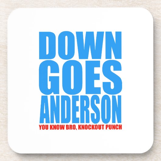 Dessous-de-verre Down Goes Anderson (Devant)