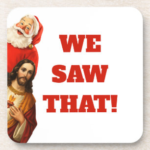 Dessous-de-verre Drôle de design de Santa et Jésus “Nous avons vu ç