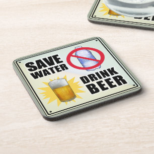 Dessous-de-verre Économisez l'eau - Buvez de la bière