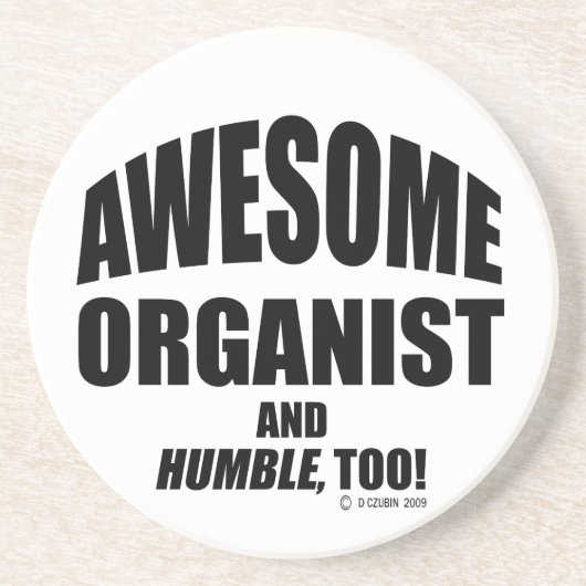 Dessous De Verre En Grès Awesome Organist (Devant)