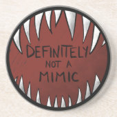 Dessous De Verre En Grès Certainement PAS un Mimic D&D Gaming Cadeaux (Devant)