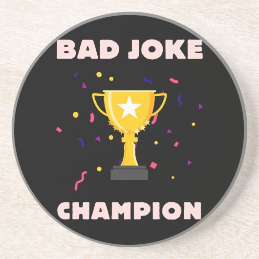 Dessous De Verre En Grès Champion de mauvaise blague (Devant)