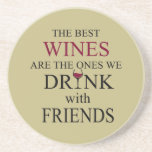 Dessous De Verre En Grès citation de vin drôle pour les amis<br><div class="desc">Si vous aimez un bon verre de vin et de bons amis, ce graphique original est pour vous. Il est parfait pour toutes les occasions, d'une journée décontractée avec des amis célébrant les choses simples de la vie à un dîner relaxant. ! Ce design est également adapté à temps pour...</div>