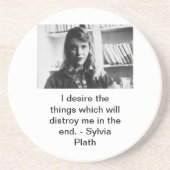 Dessous De Verre En Grès Citation Sylvia Plath (Devant)